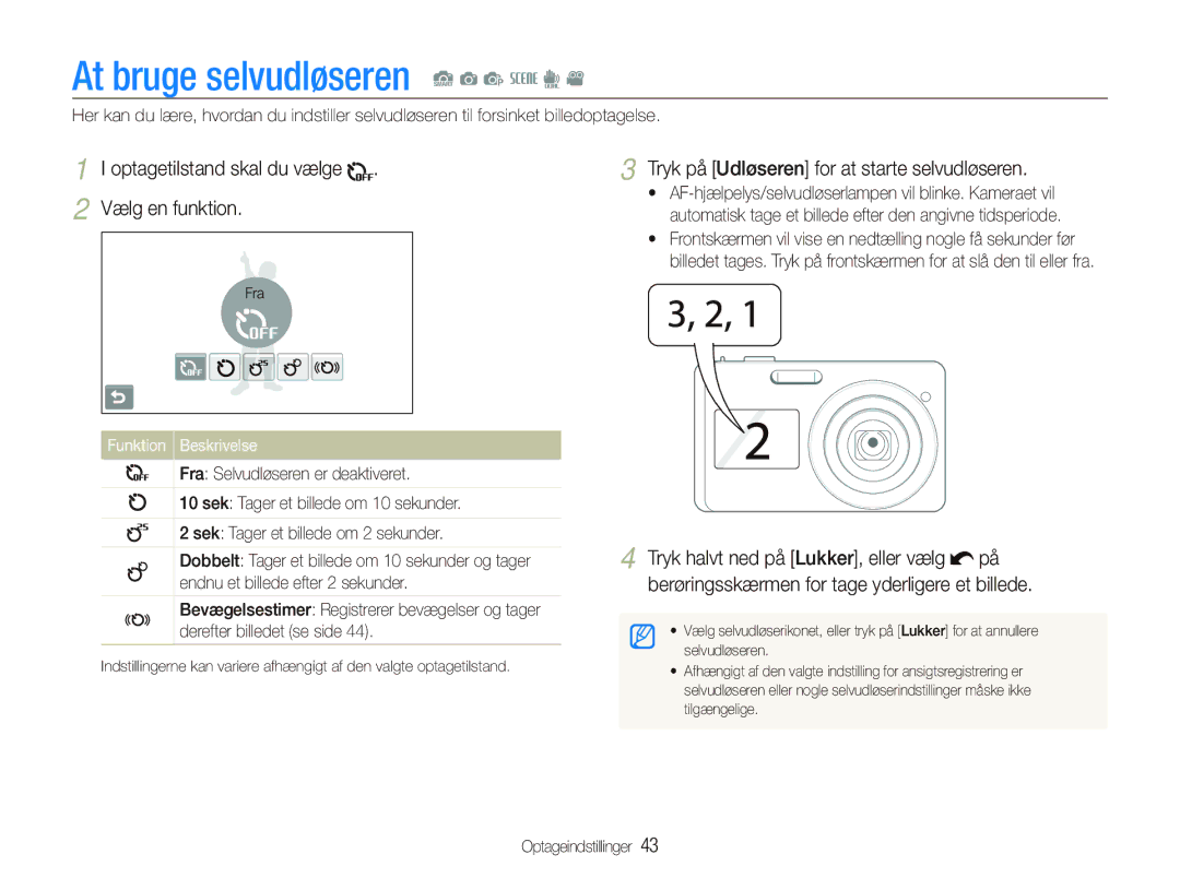 Samsung EC-ST500ZBPRE2, EC-ST510ZBPSE2 At bruge selvudløseren S a p s d, Optagetilstand skal du vælge Vælg en funktion 