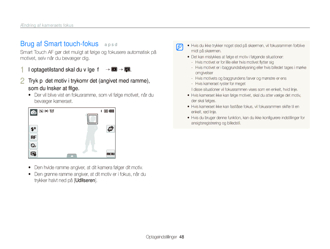 Samsung EC-ST510ZBPSE2 Brug af Smart touch-fokus a p s d, Ændring af kameraets fokus, Optagetilstand skal du vælge f “ “ 