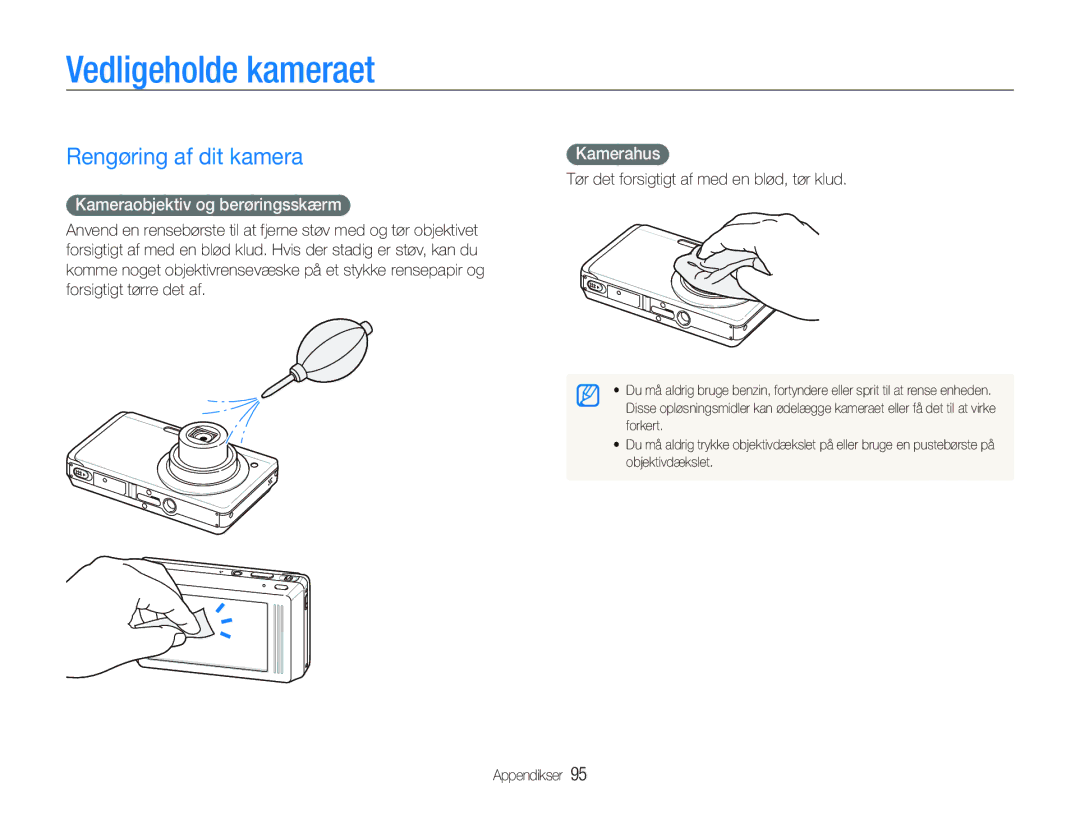 Samsung EC-ST500ZBPRE2 manual Vedligeholde kameraet, Rengøring af dit kamera, Kameraobjektiv og berøringsskærm, Kamerahus 