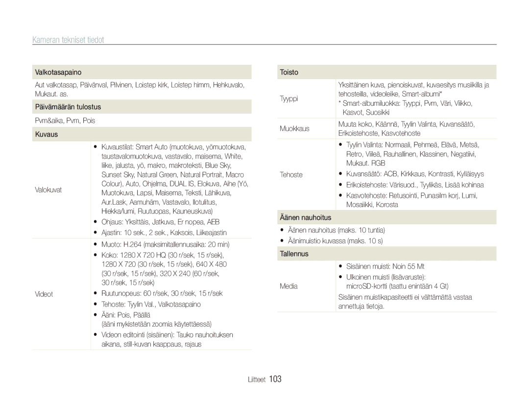Samsung EC-ST500ZBPRE2, EC-ST510ZBPSE2, EC-ST500ZBPUE2, EC-ST500ZBPSE2 manual Kameran tekniset tiedot 