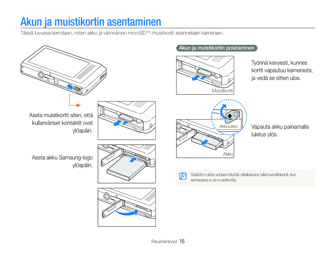 Samsung EC-ST510ZBPSE2, EC-ST500ZBPRE2 Akun ja muistikortin asentaminen, Lukitus ylös, Akun ja muistikortin poistaminen 