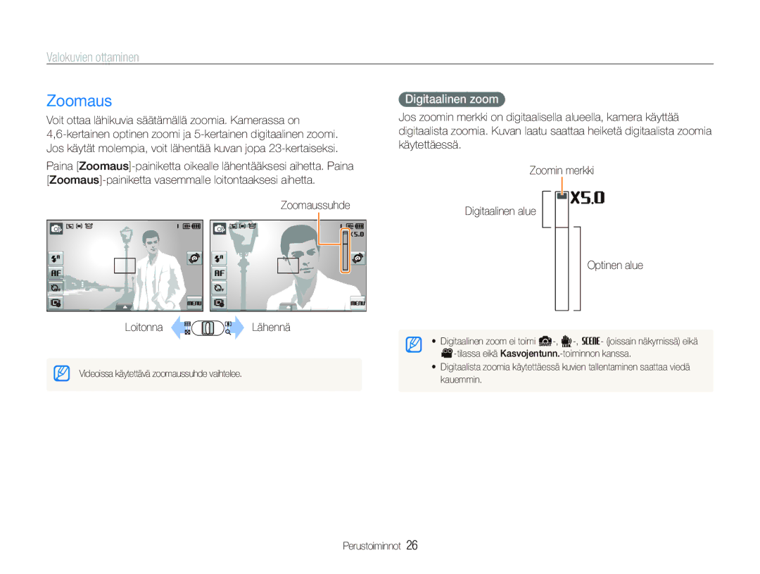Samsung EC-ST500ZBPSE2, EC-ST500ZBPRE2, EC-ST510ZBPSE2 manual Valokuvien ottaminen, Digitaalinen zoom, Zoomaussuhde 
