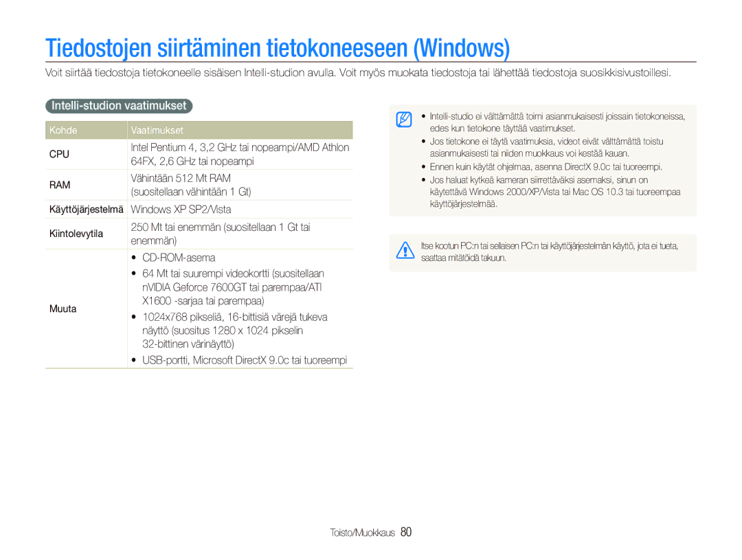 Samsung EC-ST510ZBPSE2 Tiedostojen siirtäminen tietokoneeseen Windows, Intelli-studion vaatimukset, Kohde Vaatimukset 