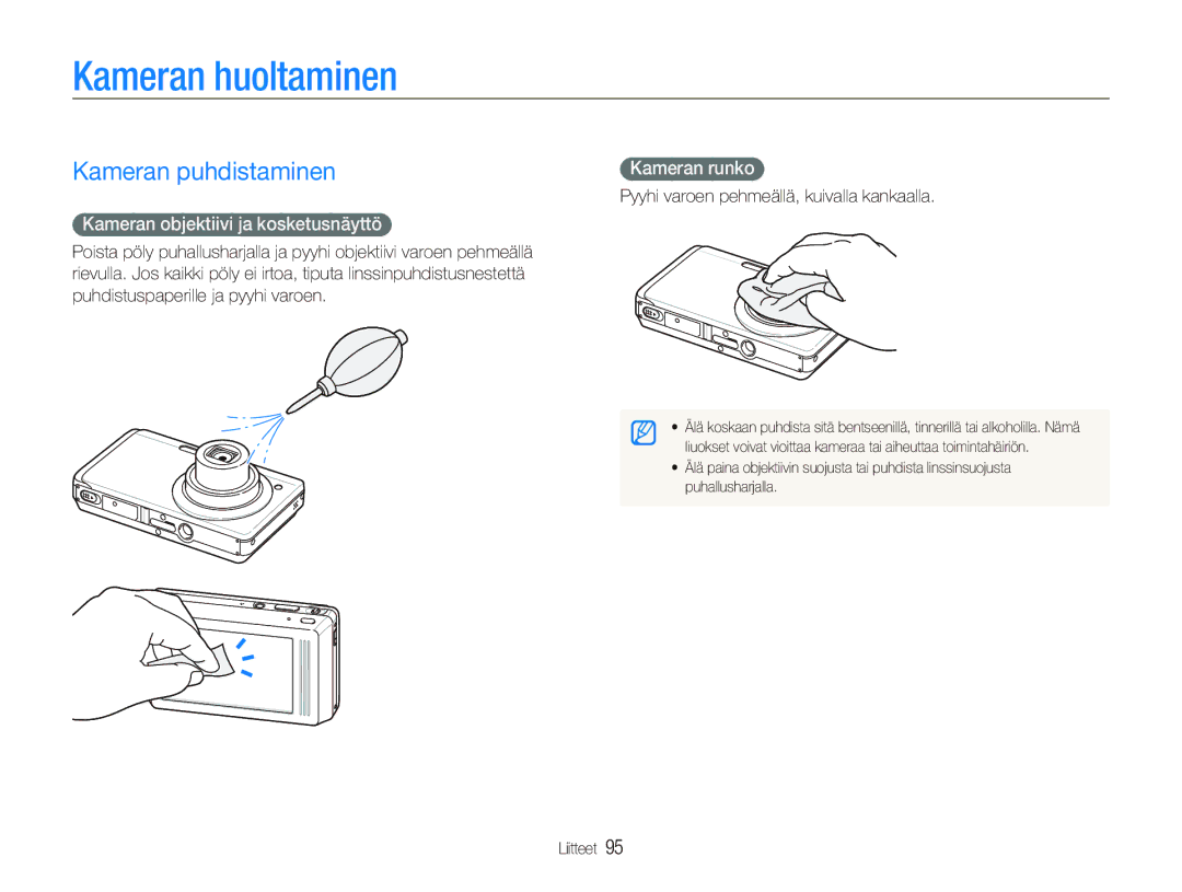 Samsung EC-ST500ZBPRE2 Kameran huoltaminen, Kameran puhdistaminen, Kameran objektiivi ja kosketusnäyttö, Kameran runko 