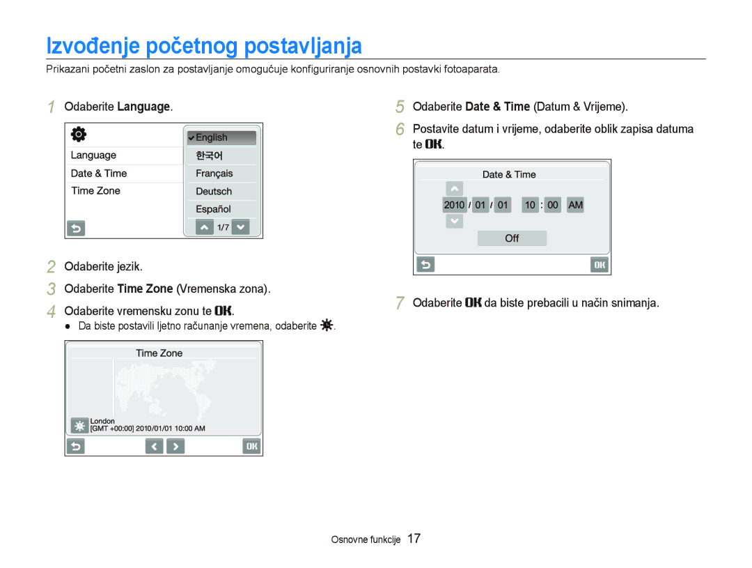 Samsung EC-ST500ZBPRE3, EC-ST500ZBPSE3 manual Izvođenje početnog postavljanja, Odaberite Date & Time Datum & Vrijeme 