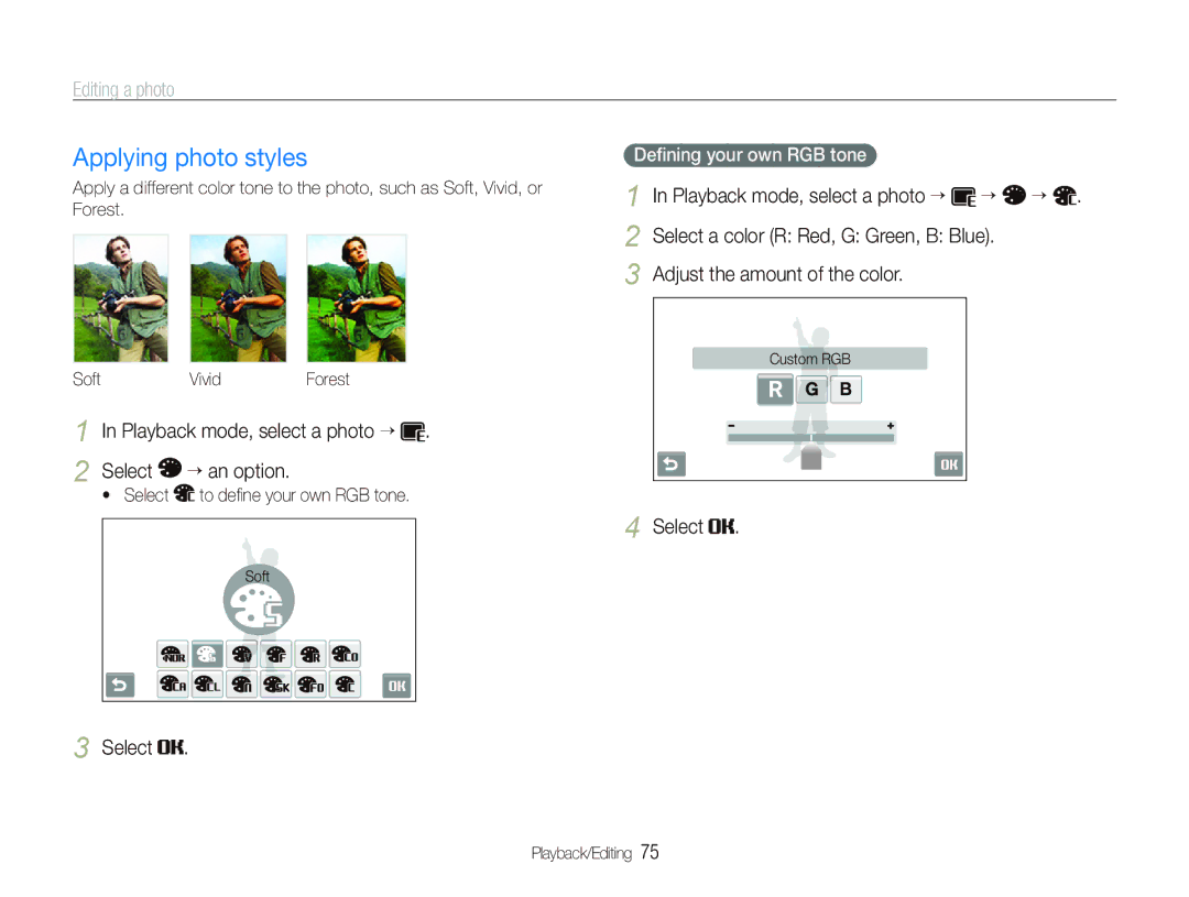 Samsung EC-ST500ZBPRGB, EC-ST500ZBPRIT manual Applying photo styles, Editing a photo, Adjust the amount of the color 