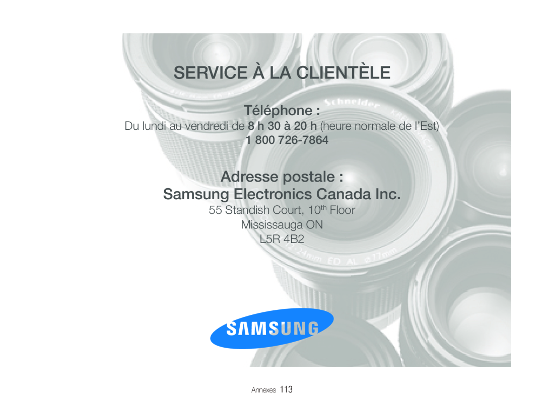 Samsung EC-ST500ZBPRFR, EC-ST500ZBPRIT Service À La Clientèle, Adresse postale Samsung Electronics Canada Inc, Téléphone 