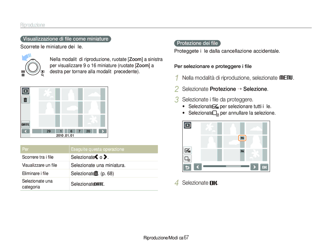 Samsung EC-ST500ZBPUIT manual Visualizzazione di ﬁle come miniature, Protezione dei ﬁle, Scorrete le miniature dei ﬁle 