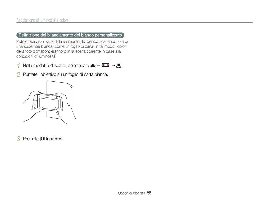 Samsung EC-ST500ZBPUIT, EC-ST500ZBPRIT manual Premete Otturatore, Deﬁnizione del bilanciamento del bianco personalizzato 