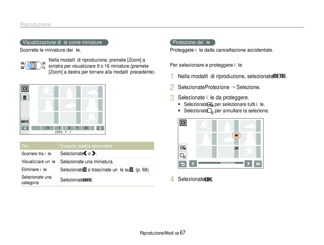 Samsung EC-ST500ZBPRIT manual Visualizzazione di ﬁle come miniature, Protezione dei ﬁle, Per Eseguite questa operazione 