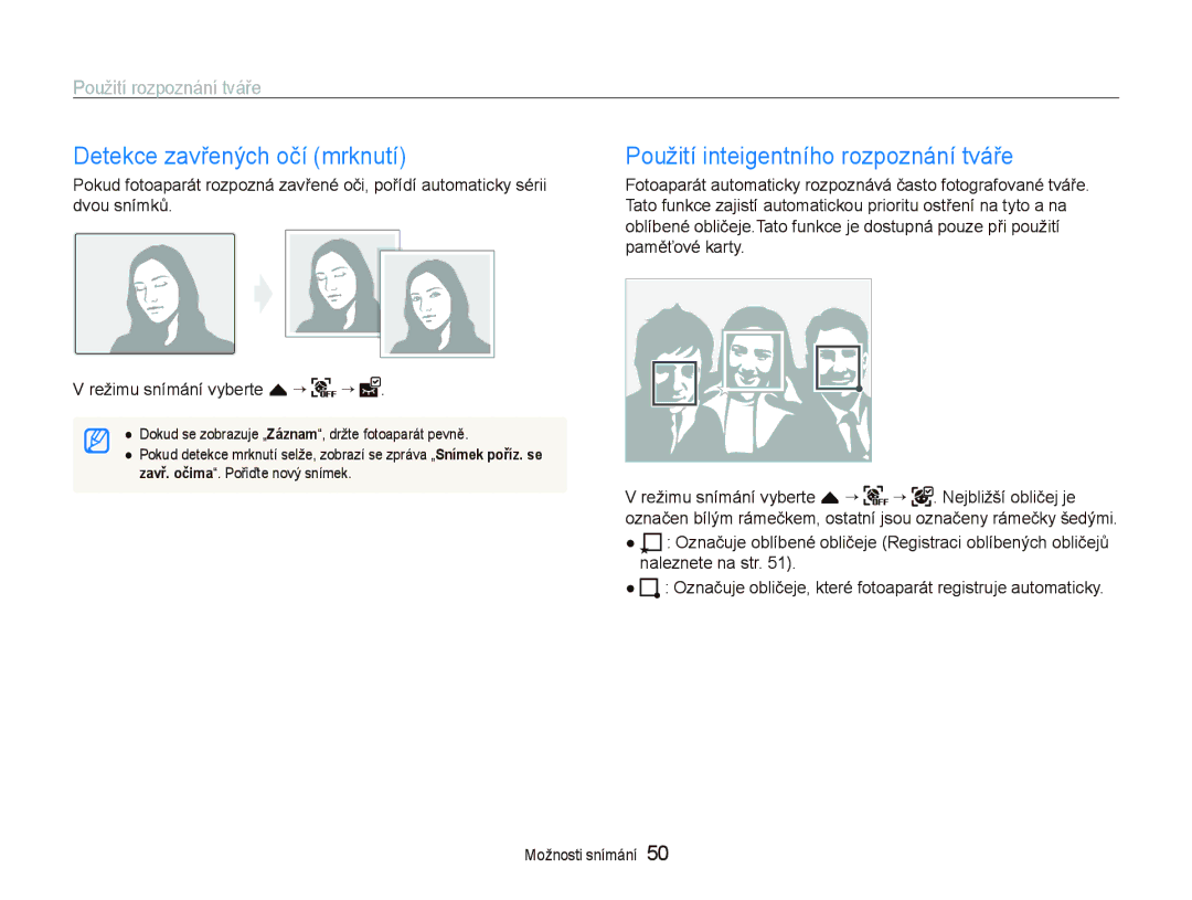 Samsung EC-ST5000BPBE3, EC-ST500ZBPUAU manual Detekce zavřených očí mrknutí, Použití inteigentního rozpoznání tváře 