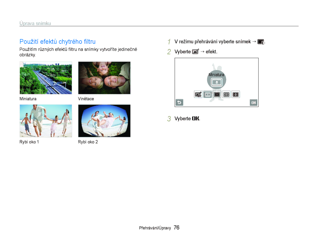 Samsung EC-ST500ZBPUE3, EC-ST500ZBPUAU manual Použití efektů chytrého ﬁltru, Vyberte ““efekt, Obrázky, MiniaturaVinětace 
