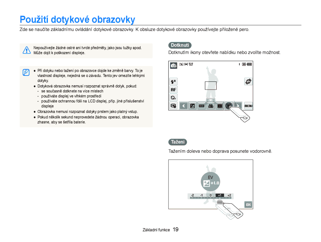 Samsung EC-ST500ZBPRAU manual Použití dotykové obrazovky, Dotknutím ikony otevřete nabídku nebo zvolíte možnost, Tažení 