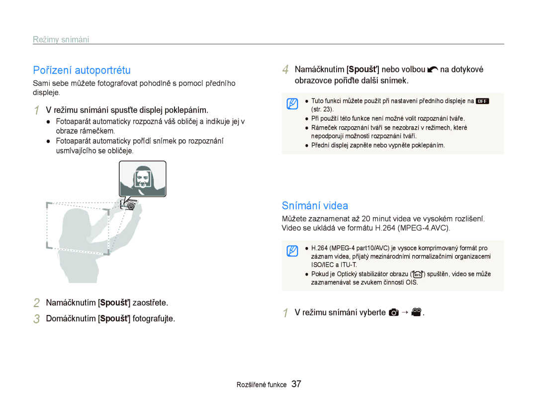 Samsung EC-ST500ZBPRAU, EC-ST500ZBPUAU Pořízení autoportrétu, Snímání videa, Režimu snímání spusťte displej poklepáním 