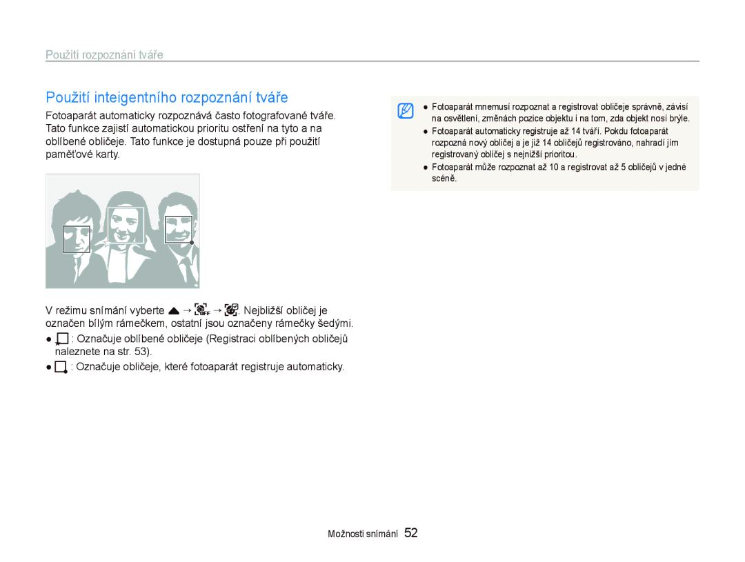 Samsung EC-ST500ZBPUE3, EC-ST500ZBPUAU, EC-ST500ZBPSAU, EC-ST500ZBPRAU, EC-ST500ZBPRE3 Použití inteigentního rozpoznání tváře 