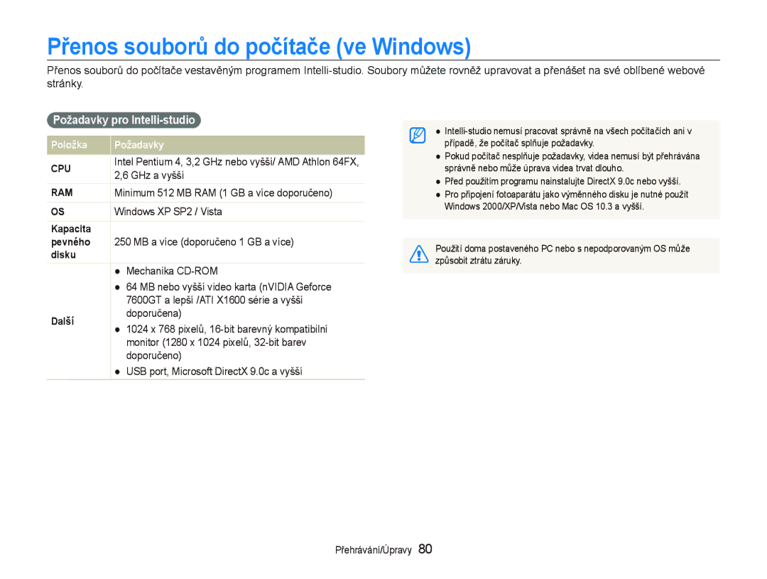 Samsung EC-ST500ZBPRE3, EC-ST500ZBPUAU, EC-ST500ZBPSAU Přenos souborů do počítače ve Windows, Požadavky pro Intelli-studio 