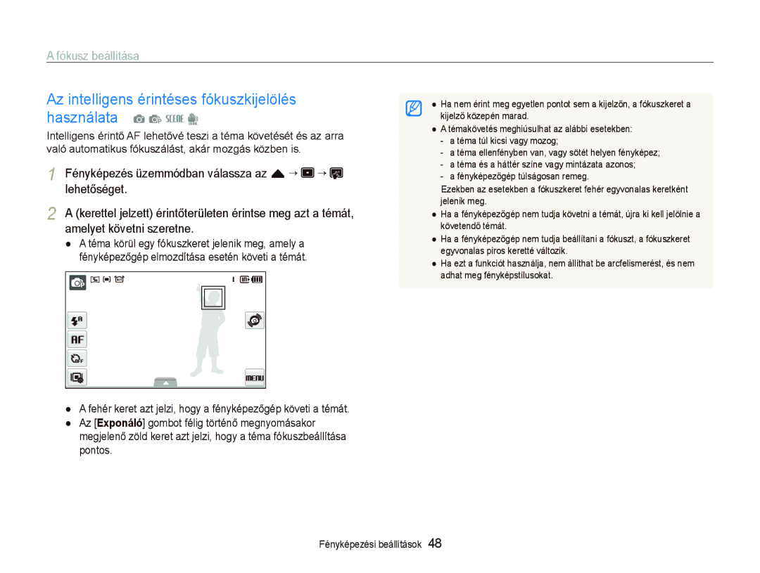 Samsung EC-ST500ZBPSE3 Használata, Fókusz beállítása, Fényképezés üzemmódban válassza az f “, Amelyet követni szeretne 