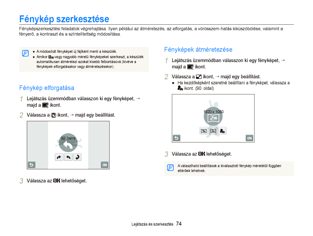 Samsung EC-ST500ZBPSE2, EC-ST500ZBPUAU Fénykép szerkesztése, Fényképek átméretezése, Fénykép elforgatása, Majd a Ikont 