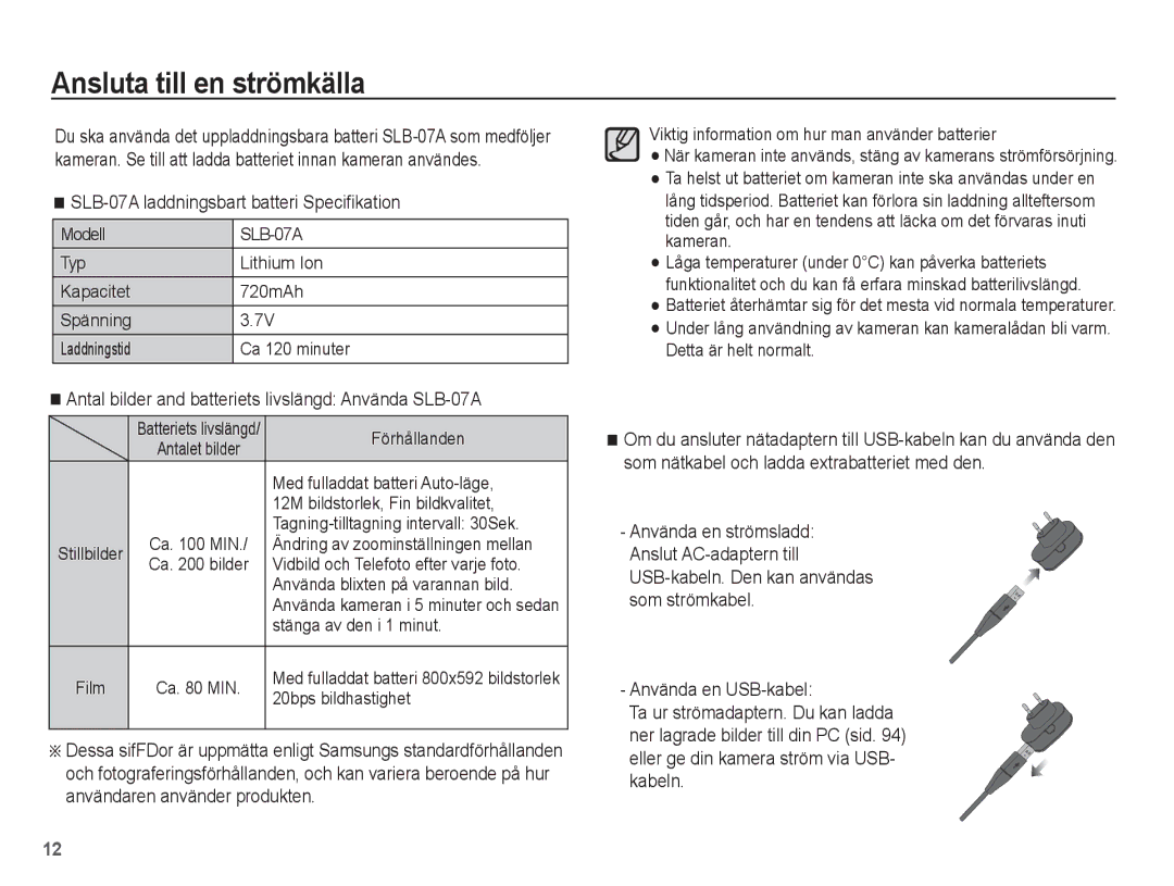 Samsung EC-ST50ZSBP/E2, EC-ST50ZBBP/E2 manual Ansluta till en strömkälla, SLB-07A laddningsbart batteri Speciﬁkation 