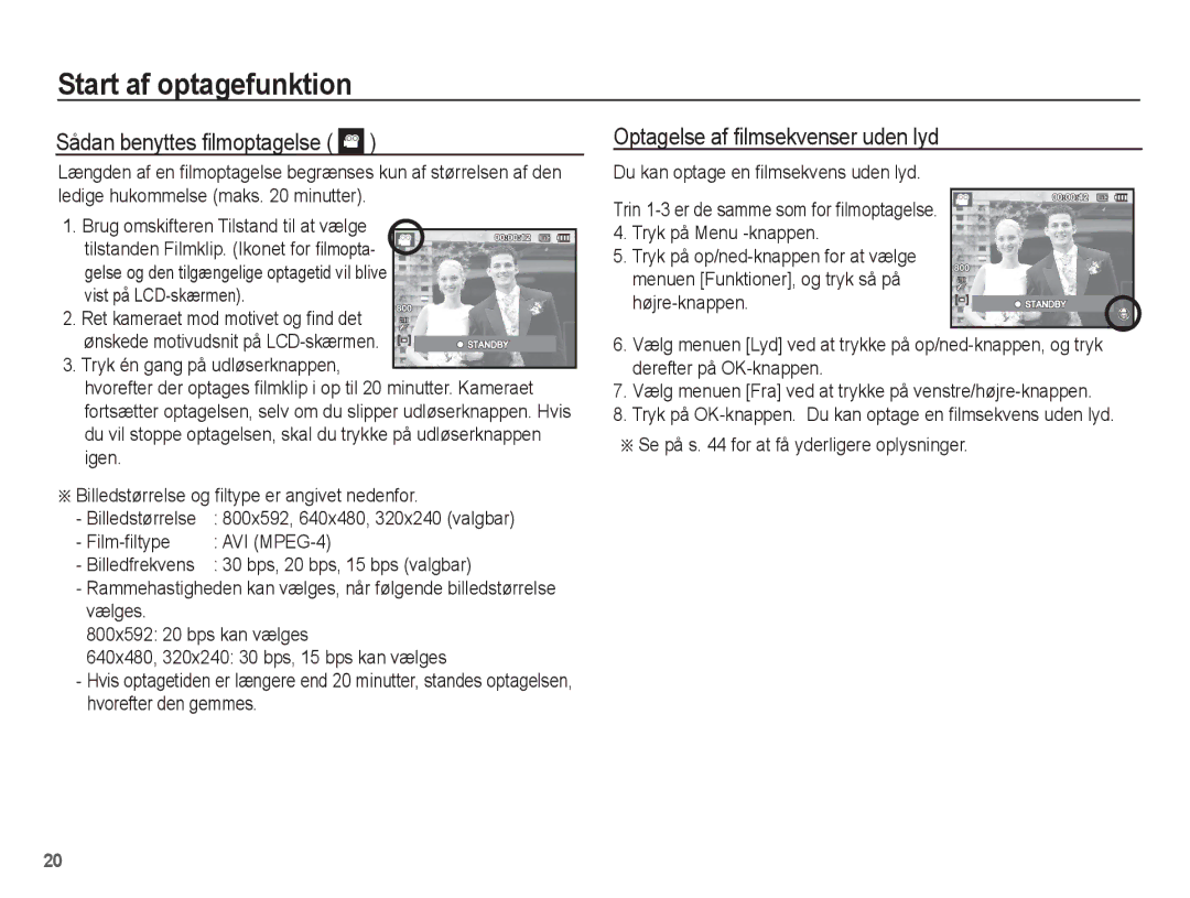 Samsung EC-ST50ZSBP/E2 manual Sådan benyttes ﬁlmoptagelse, Optagelse af ﬁlmsekvenser uden lyd, Vist på LCD-skærmen 