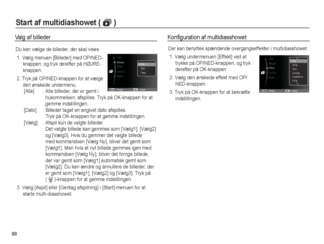 Samsung EC-ST50ZSBP/E2 manual Valg af billeder, Konfiguration af multidiasshowet, Du kan vælge de billeder, der skal vises 