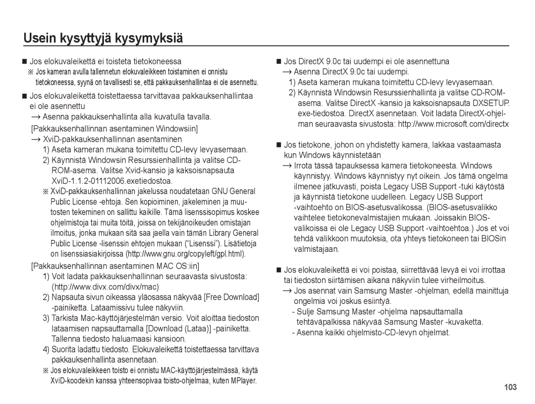 Samsung EC-ST50ZBBP/E2 Jos elokuvaleikettä ei toisteta tietokoneessa, Aseta kameran mukana toimitettu CD-levy levyasemaan 