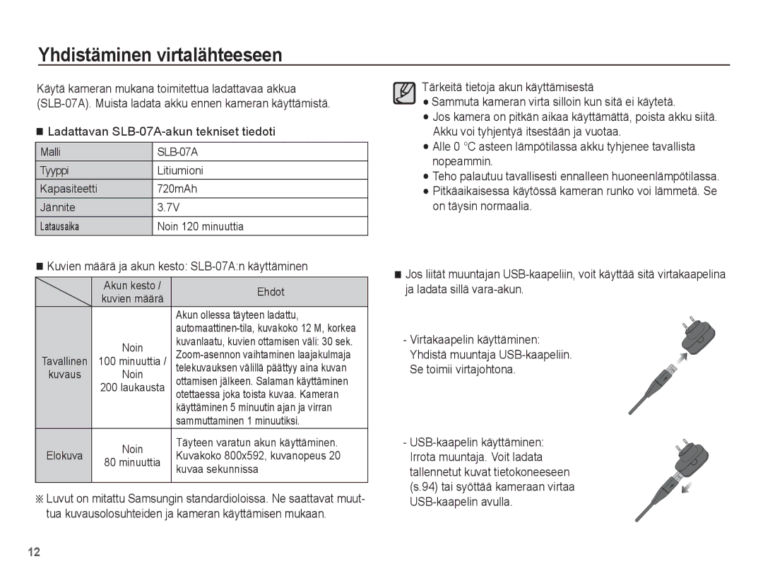 Samsung EC-ST50ZSBP/E2, EC-ST50ZBBP/E2 manual Yhdistäminen virtalähteeseen, Ladattavan SLB-07A-akun tekniset tiedoti 