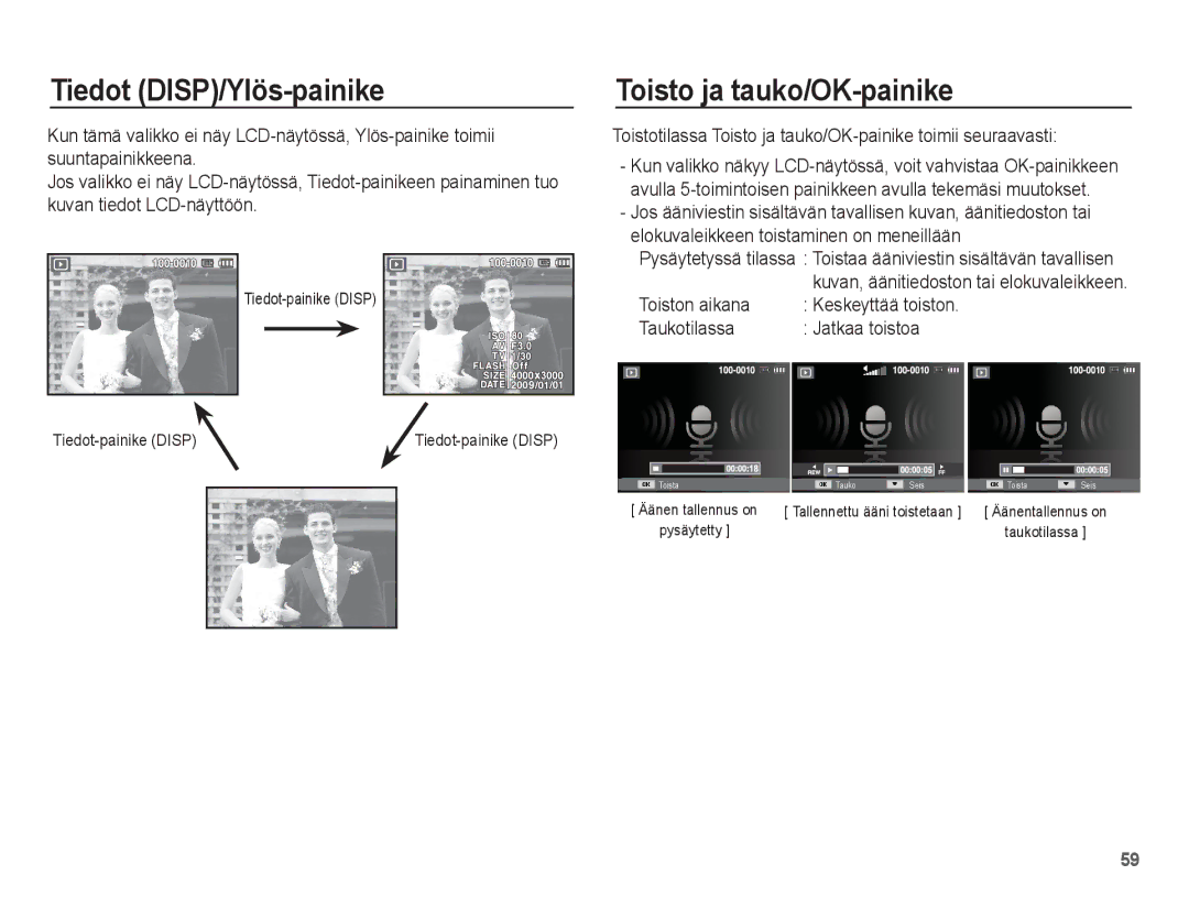 Samsung EC-ST50ZBBP/E2 manual Toistotilassa Toisto ja tauko/OK-painike toimii seuraavasti, Tiedot-painike Disp 