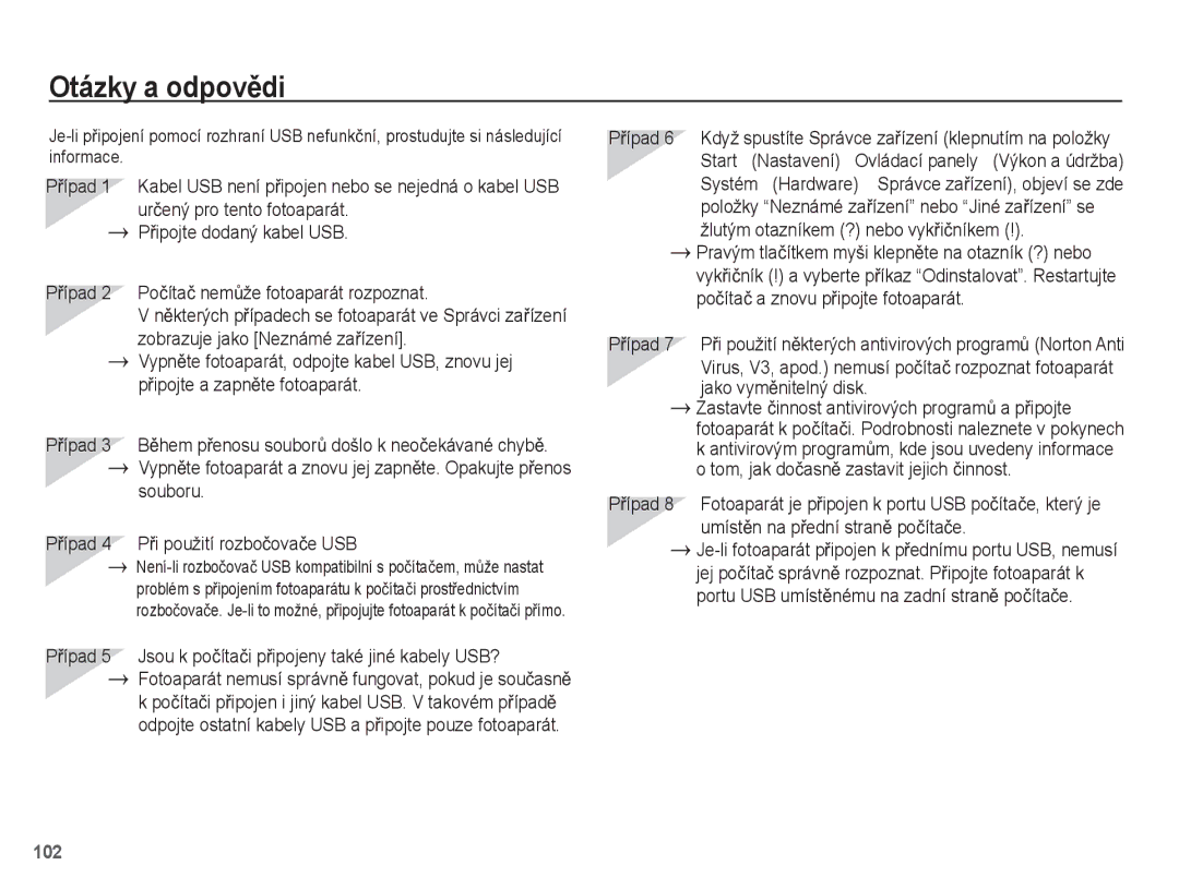 Samsung EC-ST50ZSBP/E3, EC-ST50ZBBP/E3, EC-ST50ZRBP/E3, EC-ST50ZUBP/E3 manual Otázky a odpovČdi 