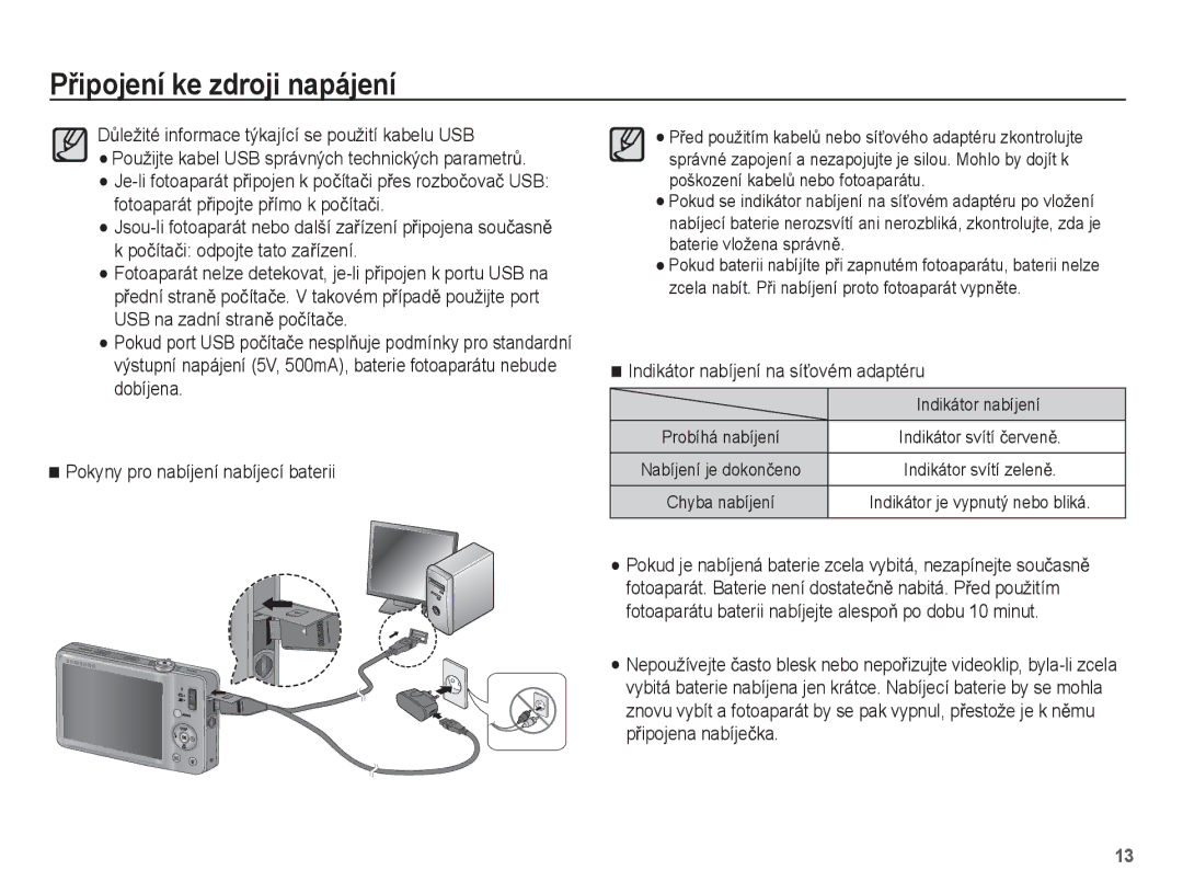 Samsung EC-ST50ZUBP/E3, EC-ST50ZBBP/E3, EC-ST50ZRBP/E3, EC-ST50ZSBP/E3 manual Indikátor nabíjení na síĢovém adaptéru 