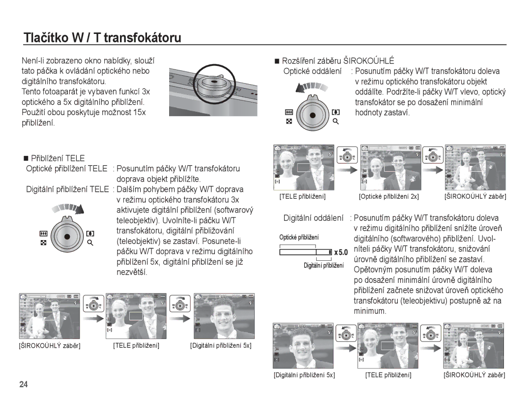 Samsung EC-ST50ZRBP/E3, EC-ST50ZBBP/E3, EC-ST50ZUBP/E3 Tlaþítko W / T transfokátoru, PĜiblížení Tele, Digitální oddálení 