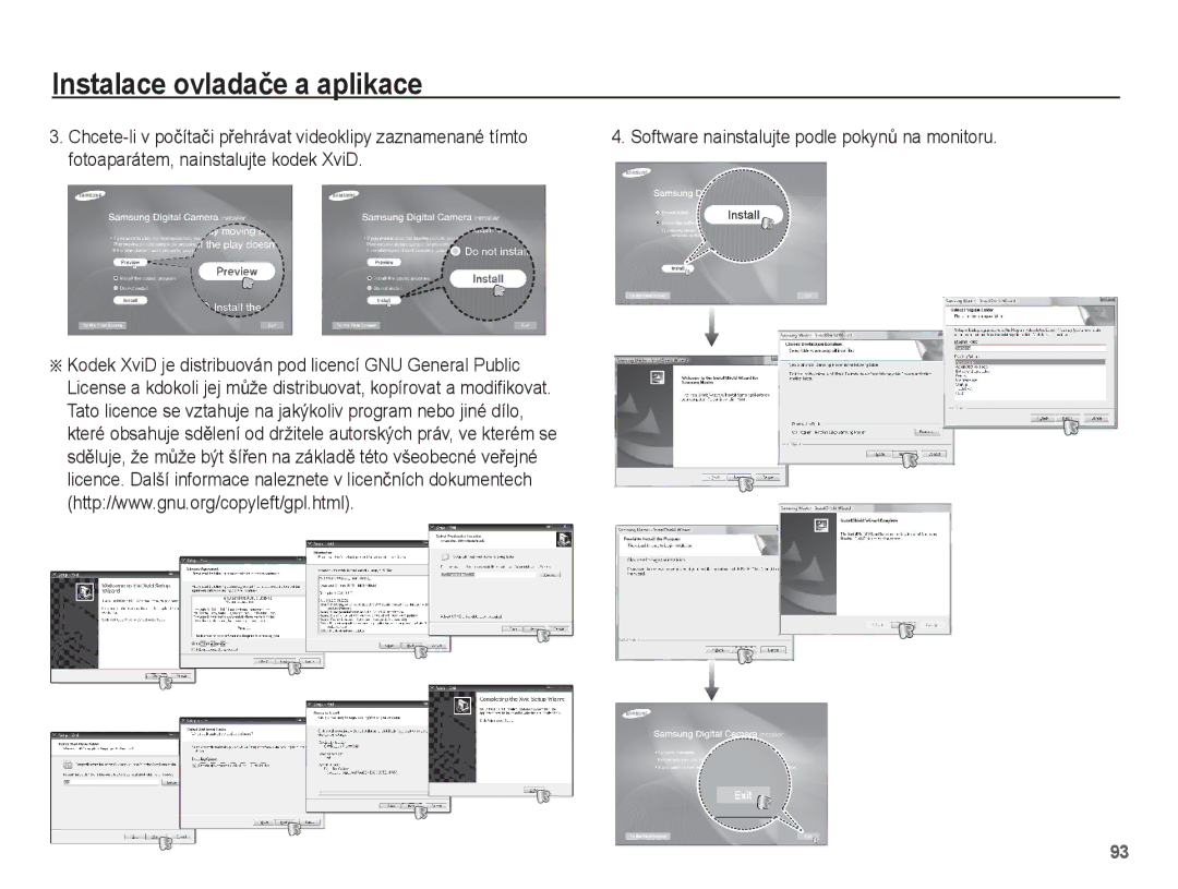 Samsung EC-ST50ZUBP/E3, EC-ST50ZBBP/E3, EC-ST50ZRBP/E3, EC-ST50ZSBP/E3 manual Software nainstalujte podle pokynĤ na monitoru 