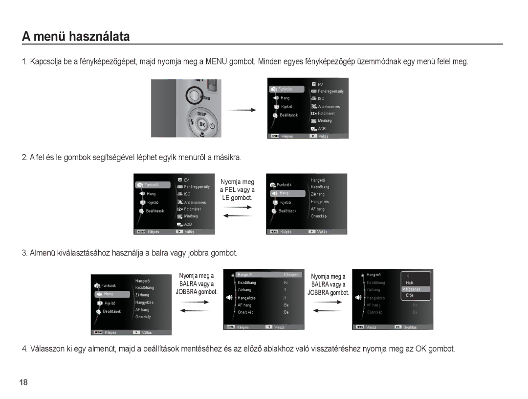 Samsung EC-ST50ZUBP/E3, EC-ST50ZBBP/IT manual Menü használata, Almenü kiválasztásához használja a balra vagy jobbra gombot 