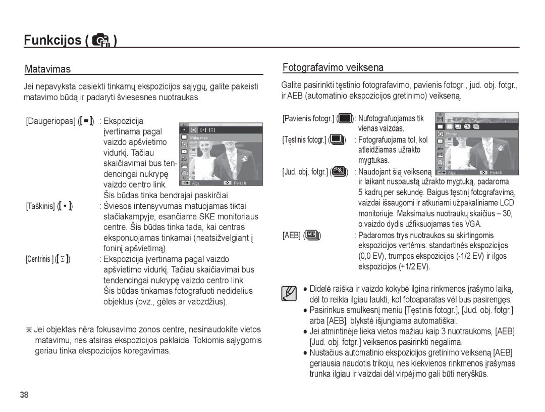 Samsung EC-ST50ZBBP/RU, EC-ST50ZSBP/RU, EC-ST50ZRBP/RU manual Matavimas, Fotografavimo veiksena 