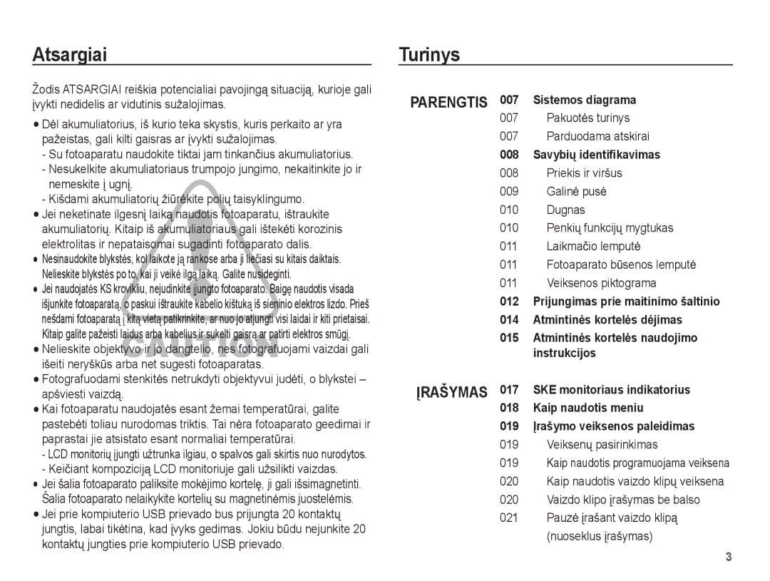 Samsung EC-ST50ZSBP/RU, EC-ST50ZBBP/RU manual Atsargiai Turinys, Keiþiant kompoziciją LCD monitoriuje gali užsilikti vaizdas 