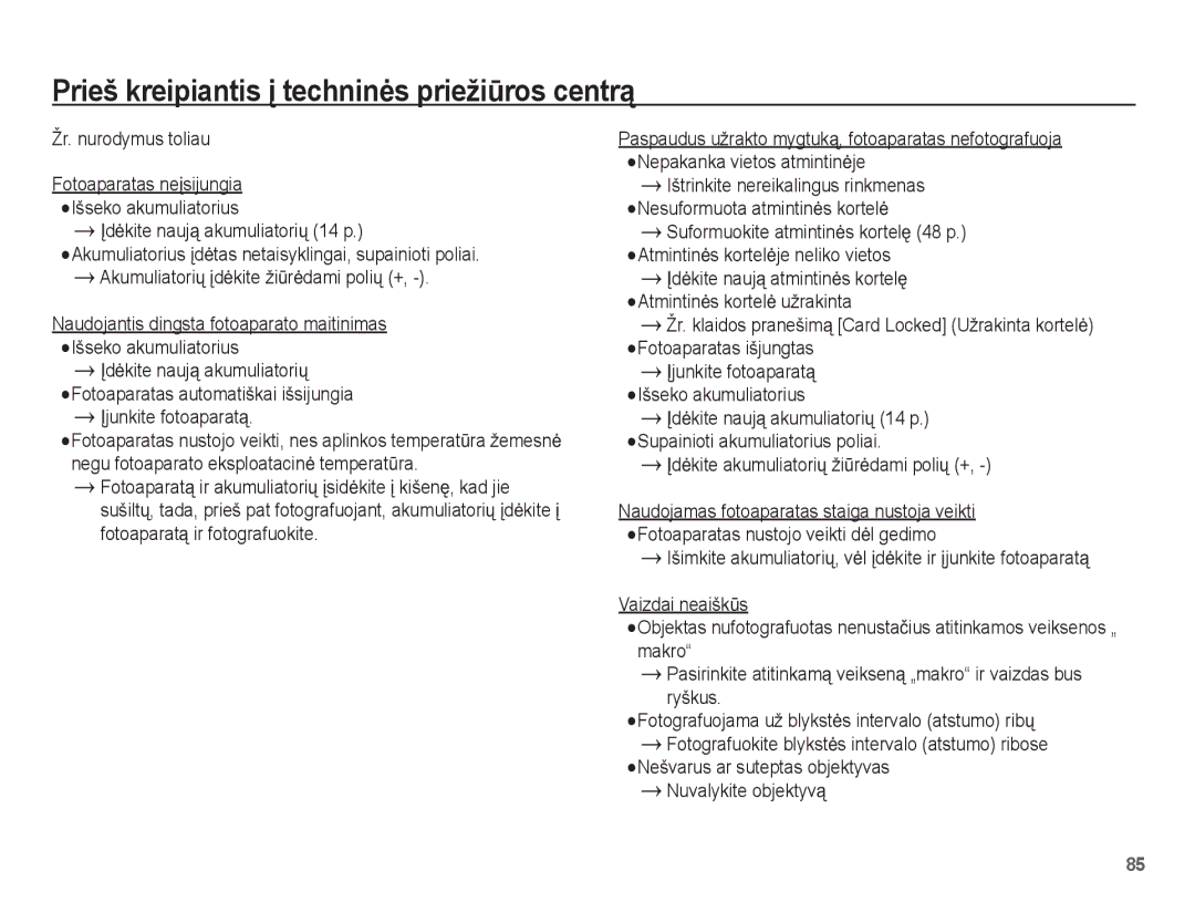 Samsung EC-ST50ZRBP/RU, EC-ST50ZBBP/RU manual Prieš kreipiantis Ƴ techninơs priežiǌros centrą, Ʋjunkite fotoaparatą 