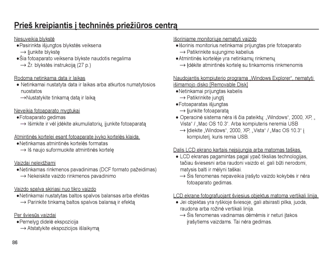 Samsung EC-ST50ZBBP/RU manual Vaizdo spalva skiriasi nuo tikro vaizdo, Netinkamai prijungtas kabelis Patikrinkite jungtƳ 