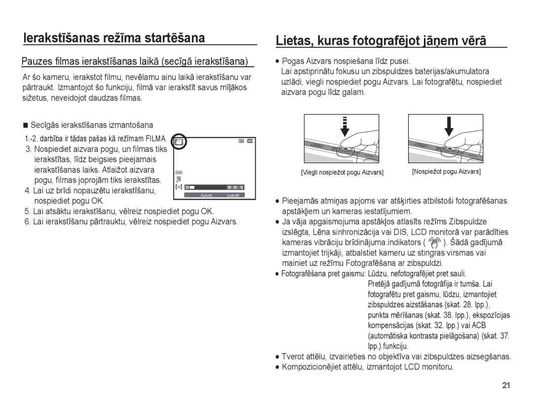 Samsung EC-ST50ZSBP/RU, EC-ST50ZBBP/RU manual Lietas, kuras fotografƝjot jƗƼem vƝrƗ, Pogas Aizvars nospiešana lƯdz pusei 