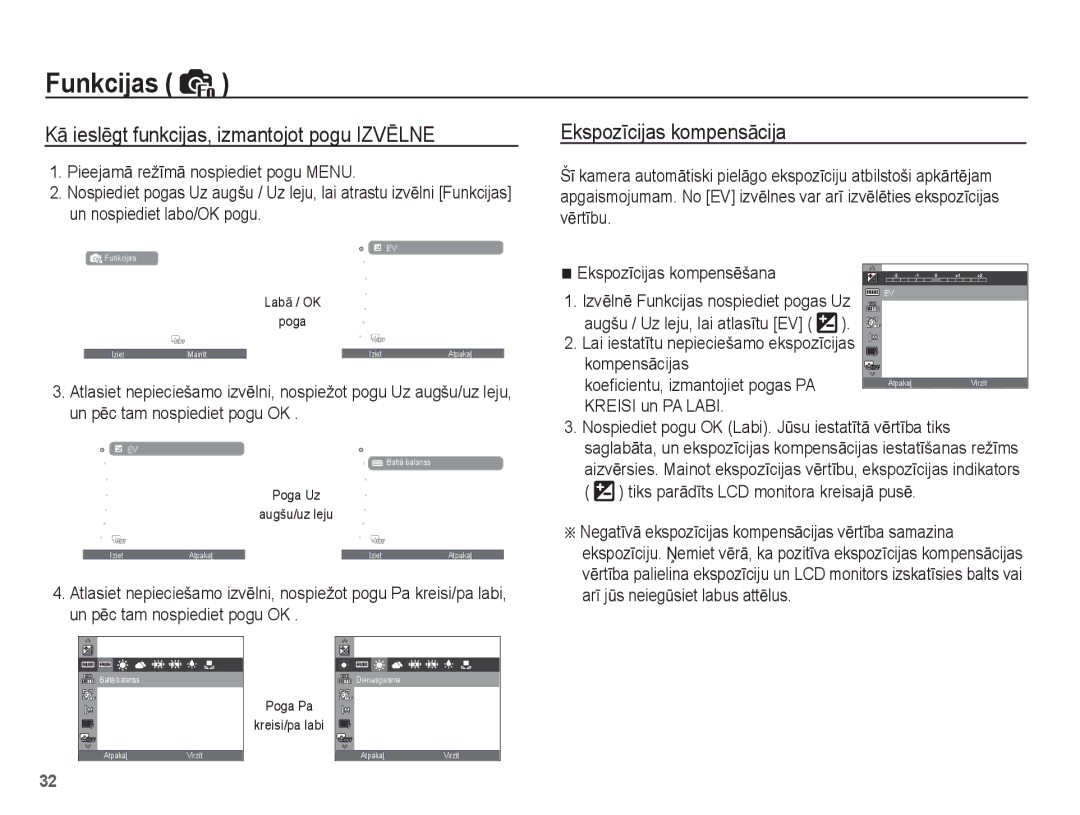 Samsung EC-ST50ZBBP/RU, EC-ST50ZSBP/RU manual KƗ ieslƝgt funkcijas, izmantojot pogu Izvɯlne, EkspozƯcijas kompensƗcija 