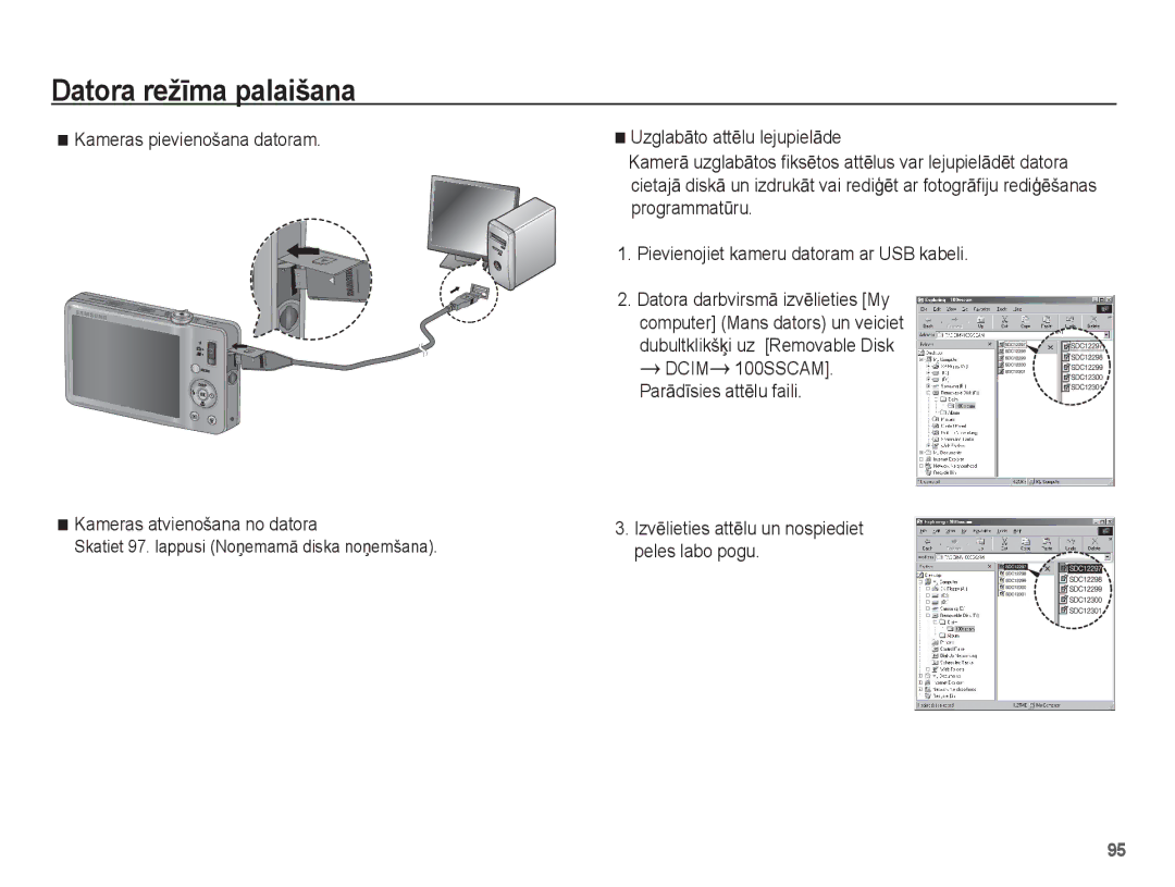 Samsung EC-ST50ZBBP/RU, EC-ST50ZSBP/RU, EC-ST50ZRBP/RU manual Kameras pievienošana datoram Kameras atvienošana no datora 