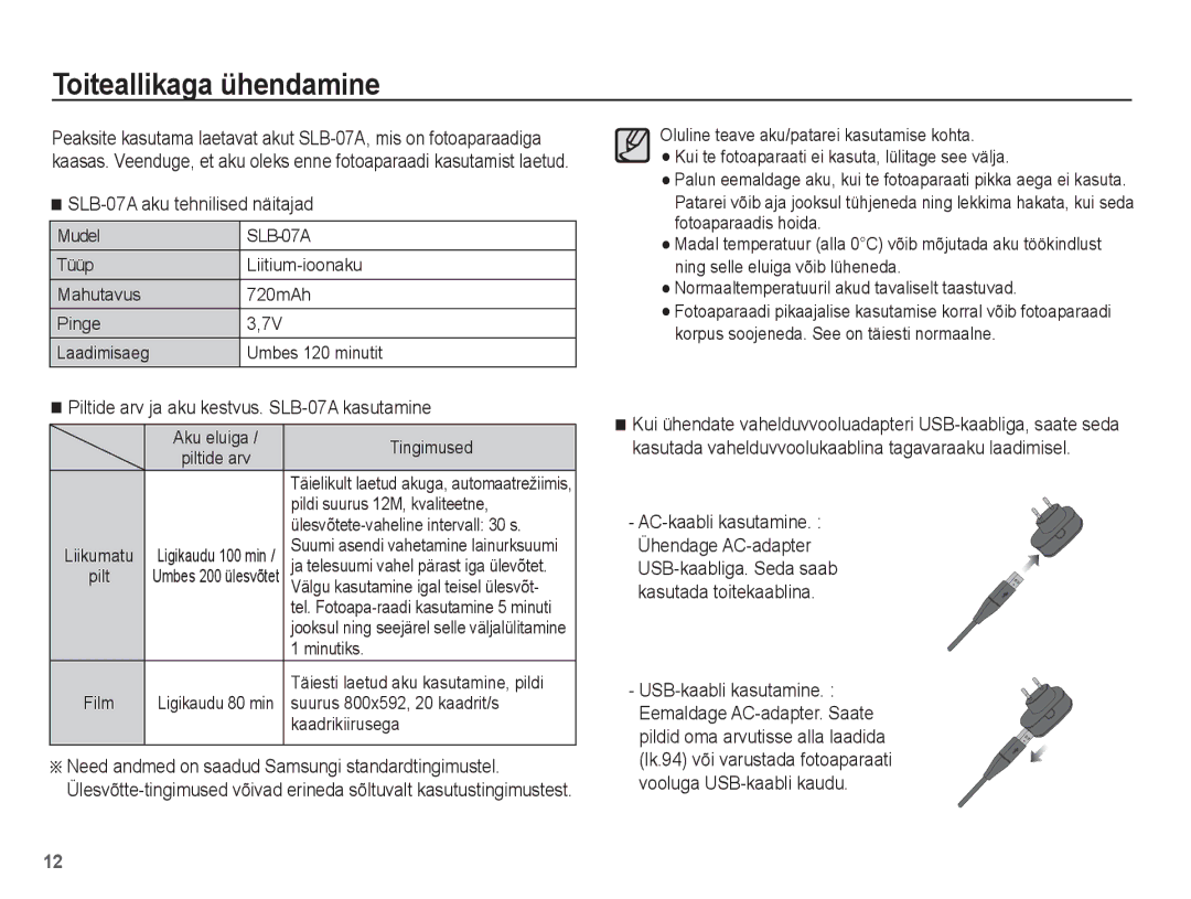 Samsung EC-ST50ZSBP/RU, EC-ST50ZBBP/RU, EC-ST50ZRBP/RU manual Toiteallikaga ühendamine, SLB-07A aku tehnilised näitajad 