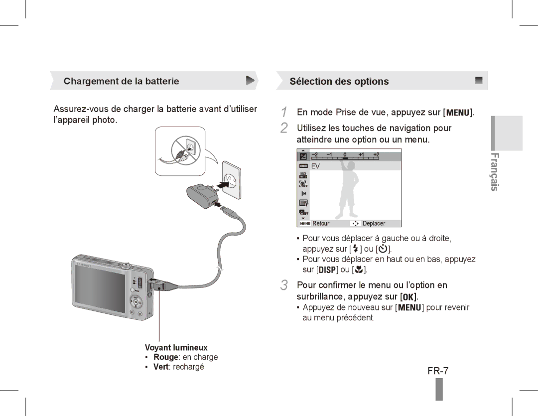 Samsung EC-ST50ZABP/SA FR-7, Chargement de la batterie, En mode Prise de vue, appuyez sur, Atteindre une option ou un menu 