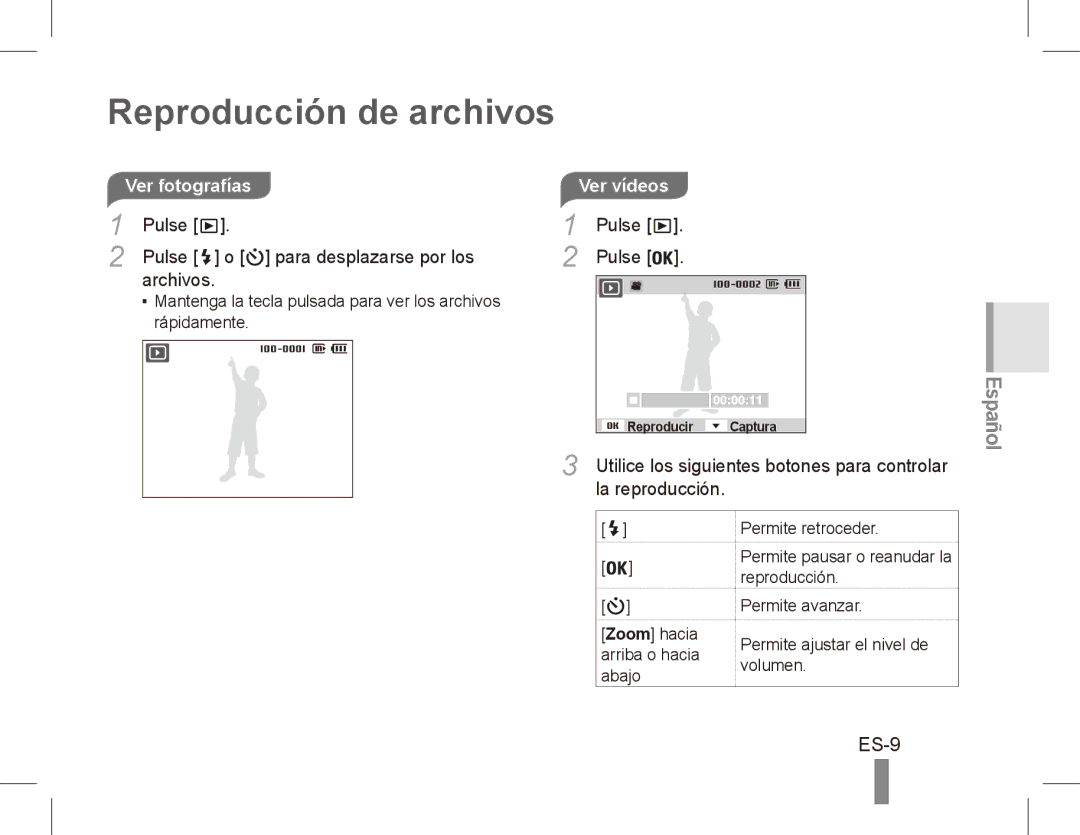Samsung EC-ST50ZBBP/E2 manual Reproducción de archivos, ES-9, Ver fotografías, Pulse Para desplazarse por los Archivos 