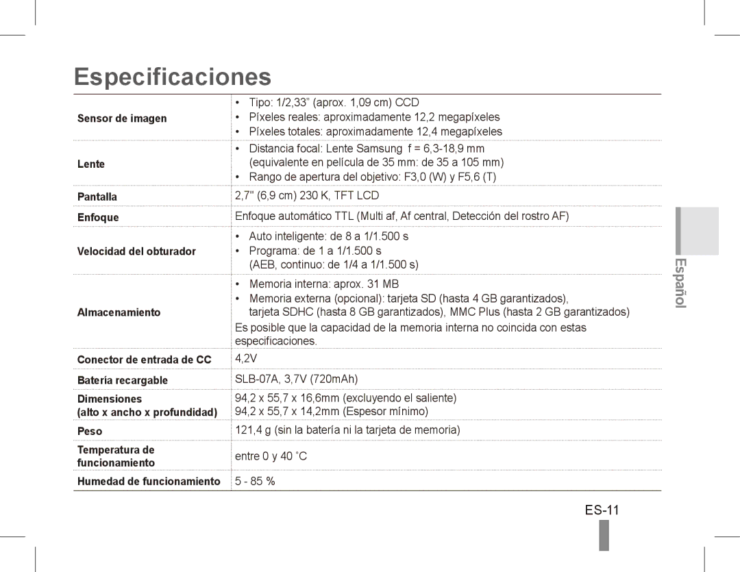 Samsung EC-ST50ZRBP/E2, EC-ST50ZUBP/FR, EC-ST50ZSBP/GB manual Especificaciones, ES-11, Batería recargable Dimensiones, Peso 