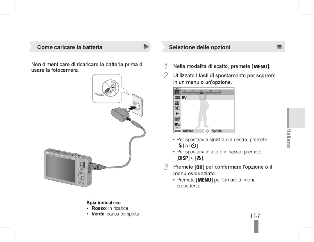 Samsung EC-ST50ZUBP/RU manual IT-7, Come caricare la batteria, Un menu o unopzione, Menu evidenziato, Spia indicatrice 