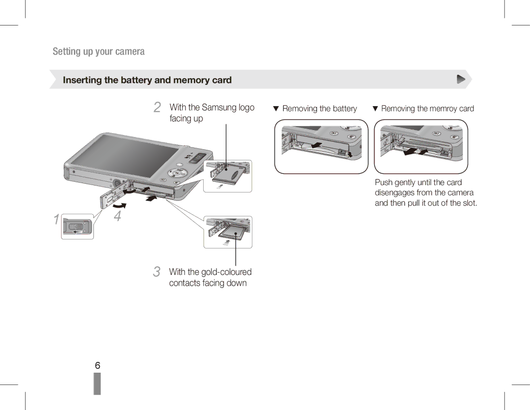 Samsung EC-ST50ZUBA/IT, EC-ST50ZUBP/FR manual Inserting the battery and memory card, With the Samsung logo, Facing up 