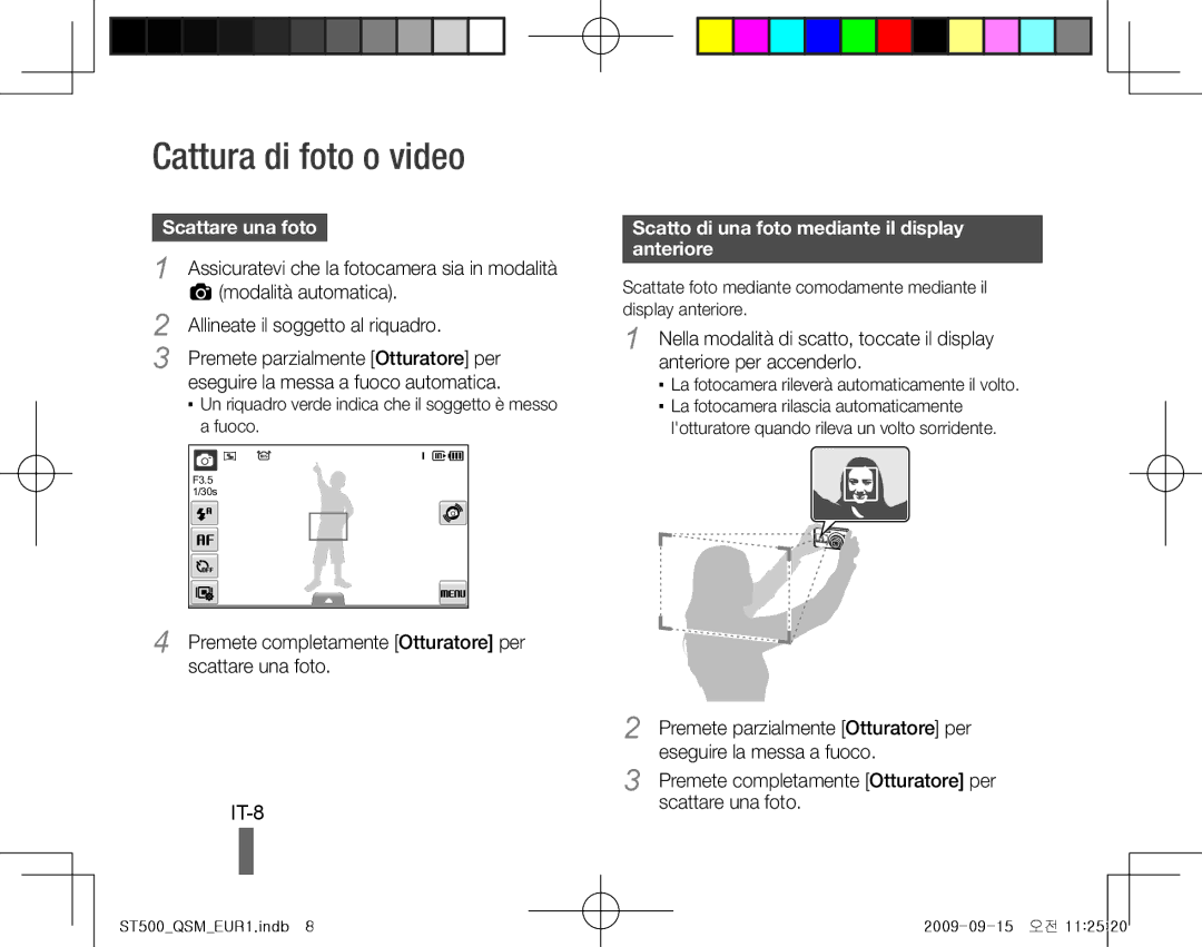 Samsung EC-ST500ZBPSIT Cattura di foto o video, IT-8, Scattare una foto, Scatto di una foto mediante il display anteriore 