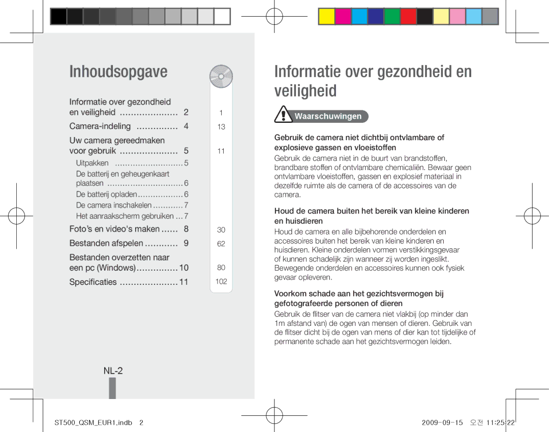 Samsung EC-ST500ZBPSE1 manual Inhoudsopgave, Informatie over gezondheid en veiligheid, NL-2, Foto’s en videos maken……… 