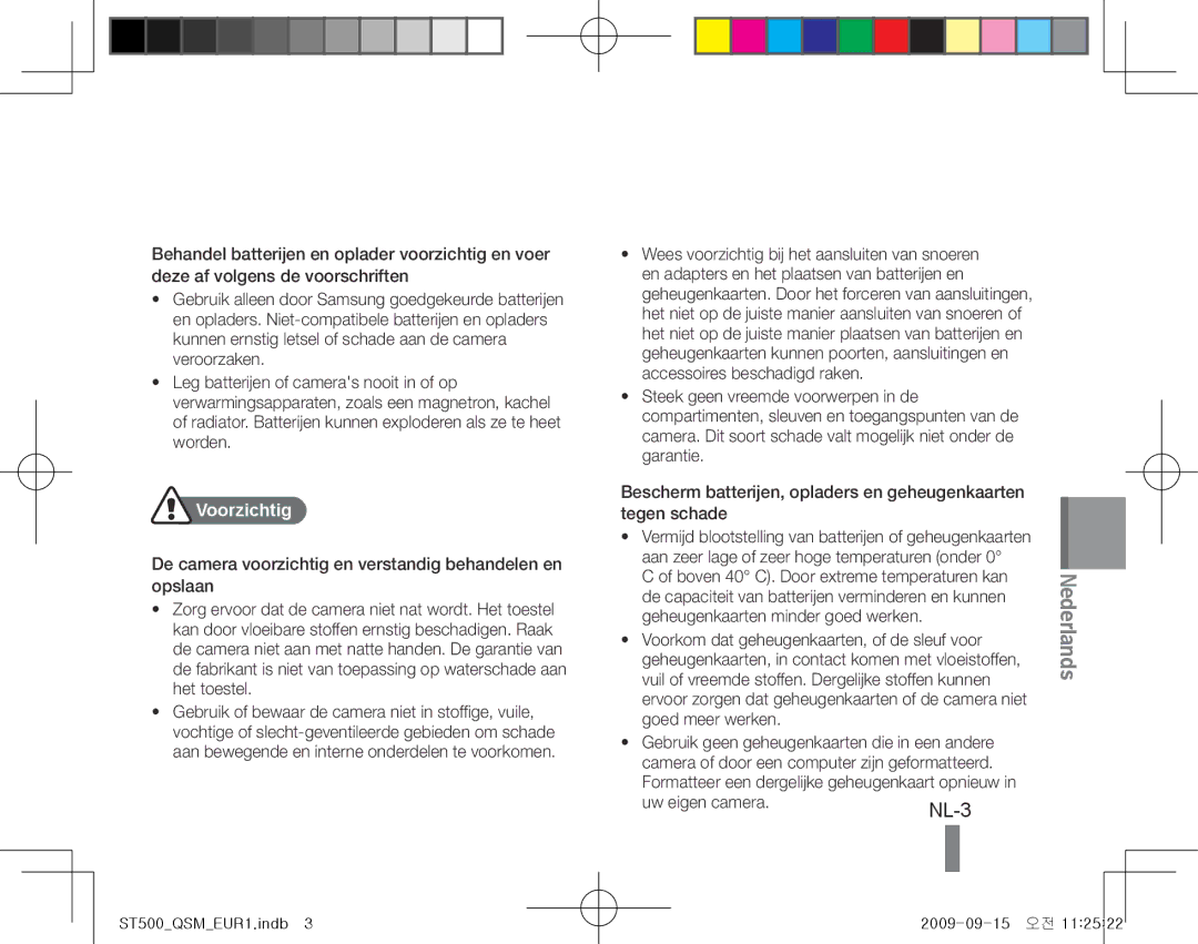 Samsung EC-ST500ZBPRE1, EC-ST510ZBPRE1, EC-ST500ZBPRIT, EC-ST500ZBASE1, EC-ST500ZBPSIT, EC-ST500ZBPSFR manual Voorzichtig 