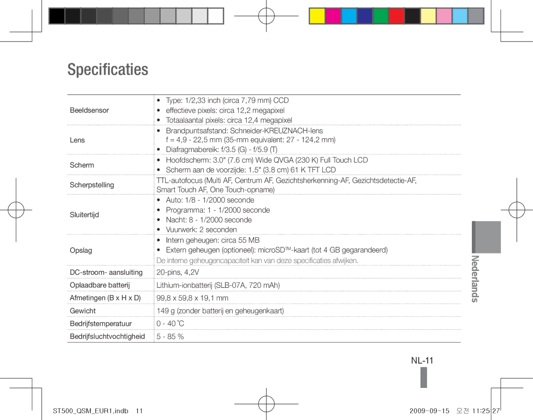 Samsung EC-ST500ZDPUAS, EC-ST510ZBPRE1 Specificaties, NL-11, Beeldsensor Lens Scherm Scherpstelling Sluitertijd Opslag 